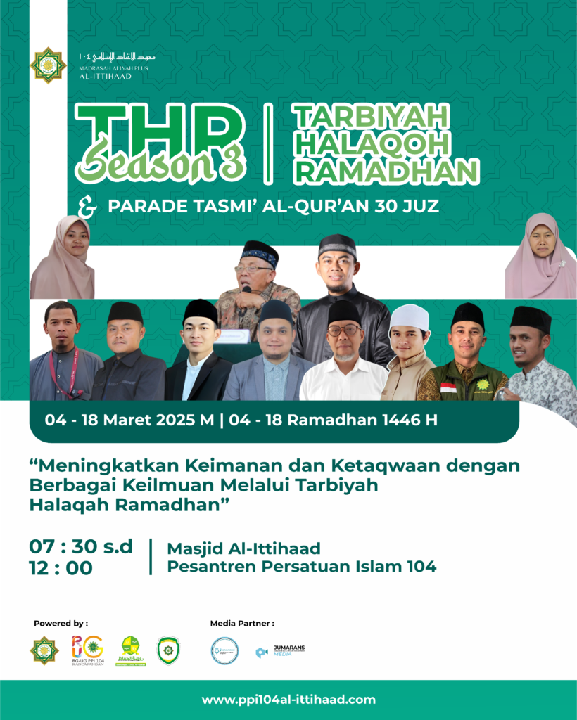 Pesantren Persatuan Islam 104 Gelar Tarbiyah Halaqoh Ramadhan (THR) Season 3 & Parade Tasmi’ Al-Qur’an 30 Juz